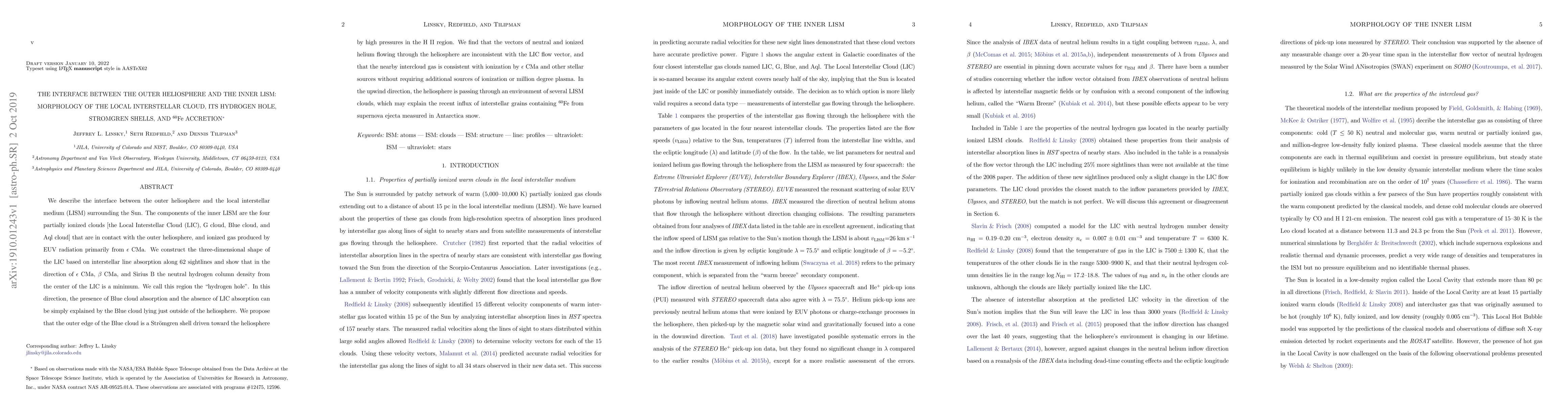 Thumbnail for The interface between the outer heliosphere and the inner lism:
  Morphology of the local interstellar cloud, its hydrogen hole, stromgren
  shells, and $^{60}$Fe accretion