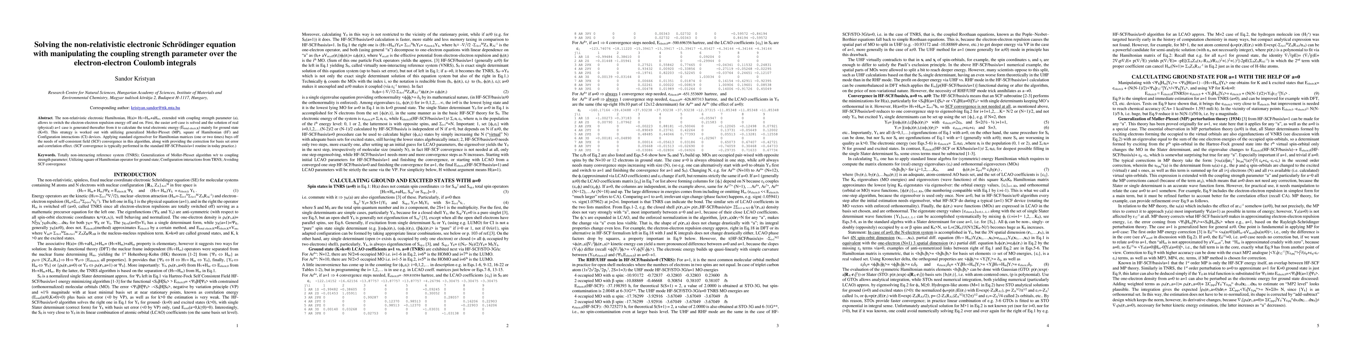 Thumbnail for Solving the non-relativistic electronic Schrodinger equation with
  manipulating the coupling strength parameter over the electron-electron
  Coulomb integrals