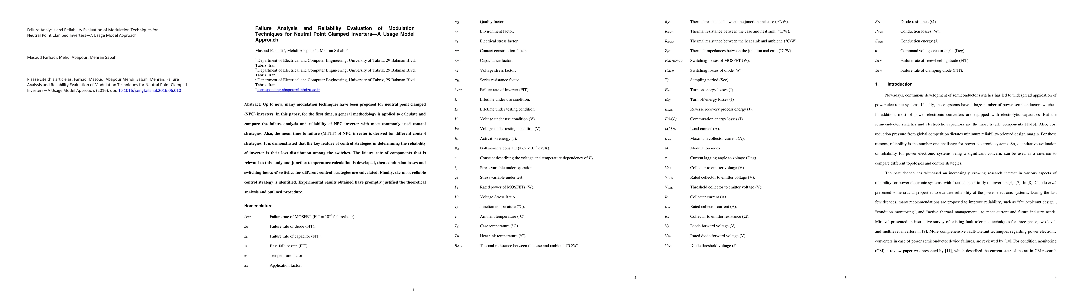 Thumbnail for Failure analysis and reliability evaluation of modulation techniques for
  neutral point clamped inverters-A usage model approach
