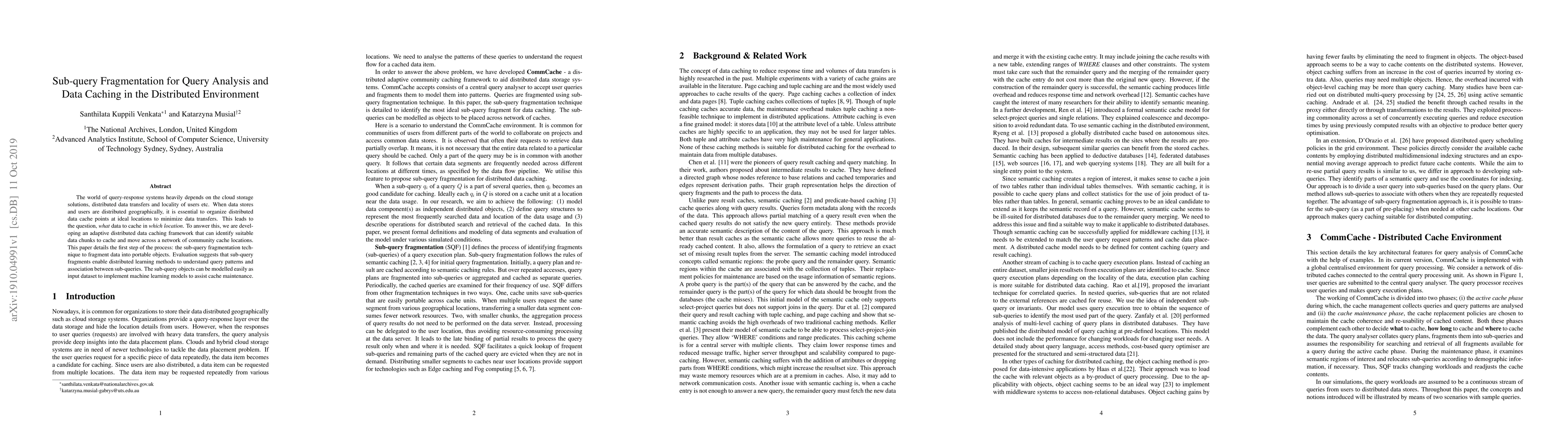 Thumbnail for Sub-query Fragmentation for Query Analysis and Data Caching in the
  Distributed Environment