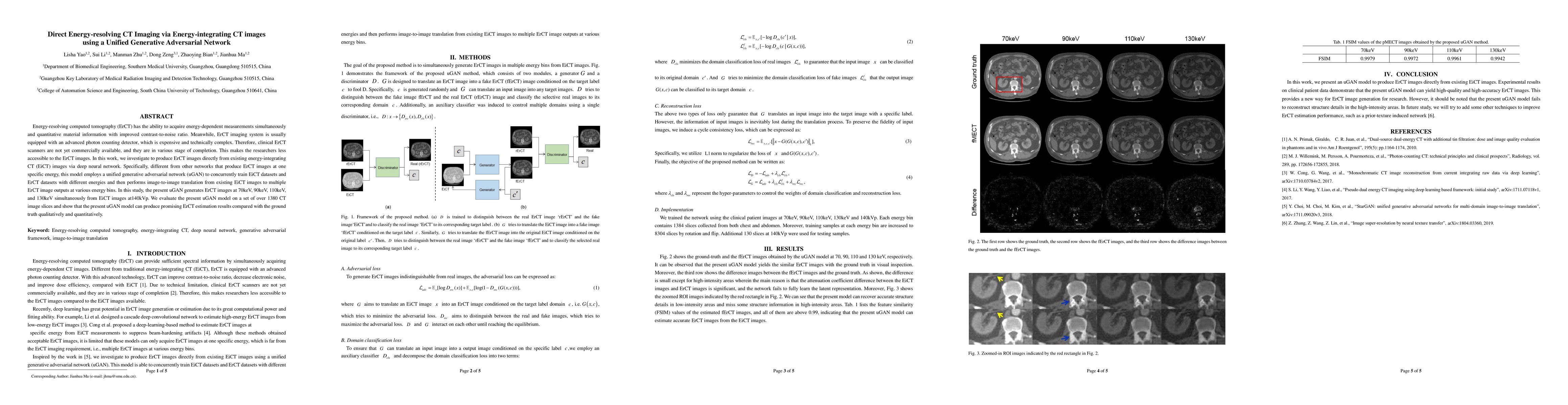 Thumbnail for Direct Energy-resolving CT Imaging via Energy-integrating CT images
  using a Unified Generative Adversarial Network