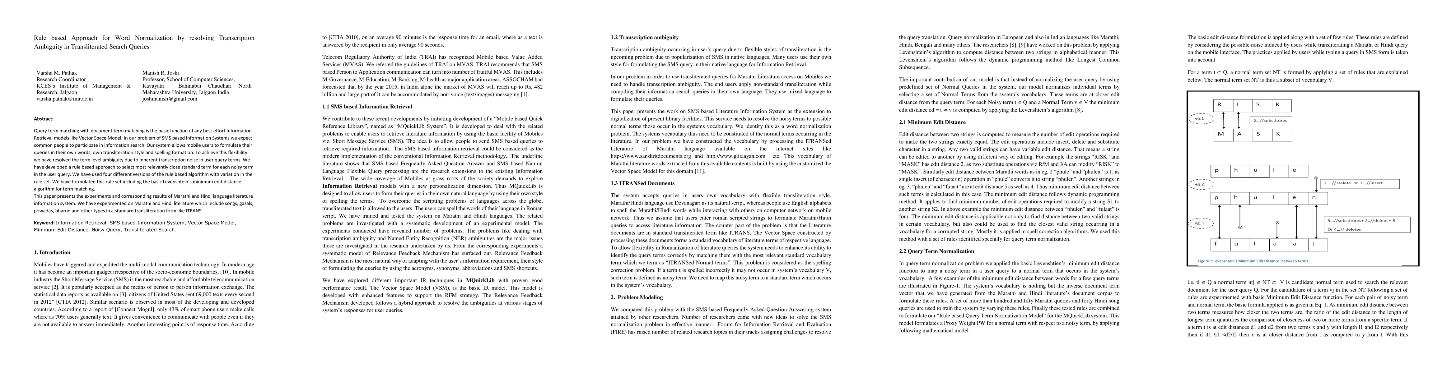 Thumbnail for Rule based Approach for Word Normalization by resolving Transcription
  Ambiguity in Transliterated Search Queries