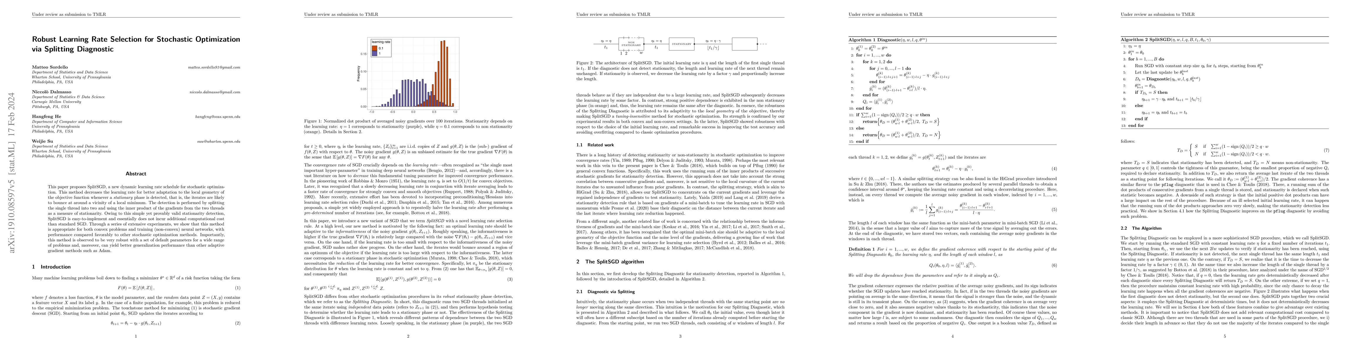 Thumbnail for Robust Learning Rate Selection for Stochastic Optimization via Splitting
  Diagnostic