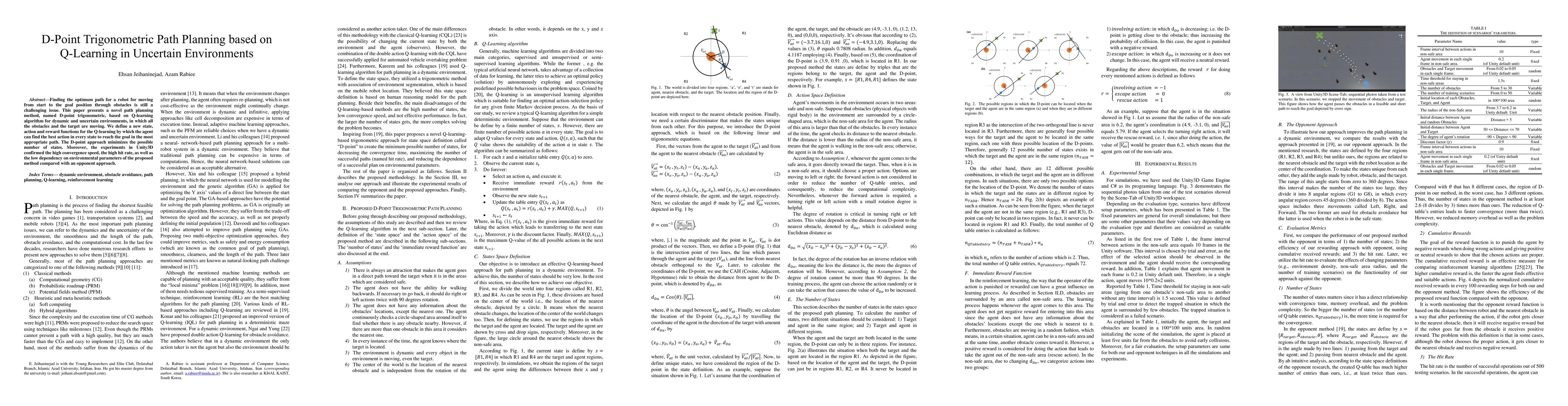 Thumbnail for D-Point Trigonometric Path Planning based on Q-Learning in Uncertain
  Environments