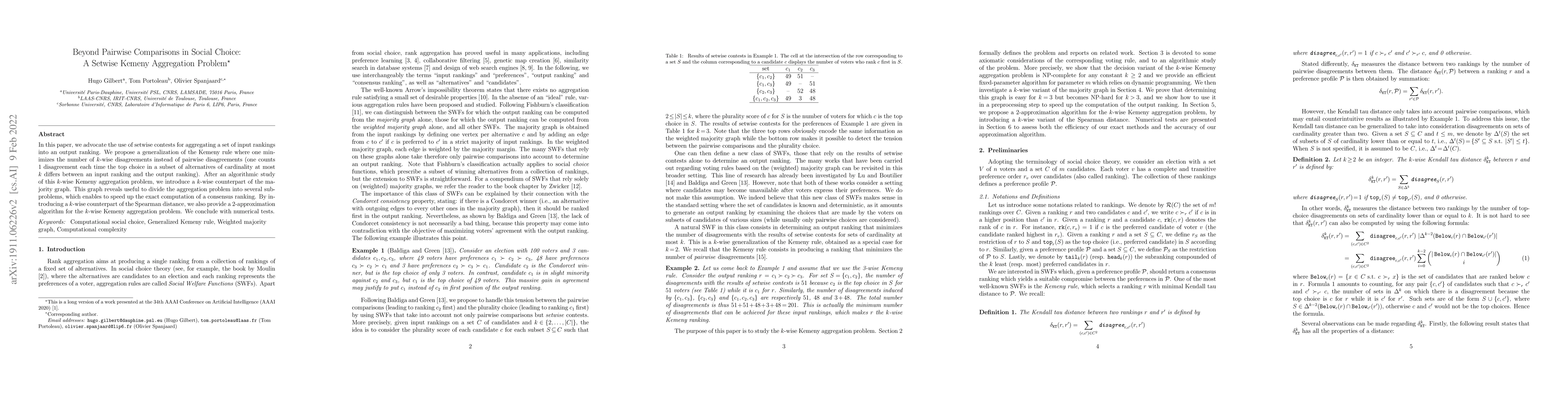 Thumbnail for Beyond Pairwise Comparisons in Social Choice: A Setwise Kemeny
  Aggregation Problem