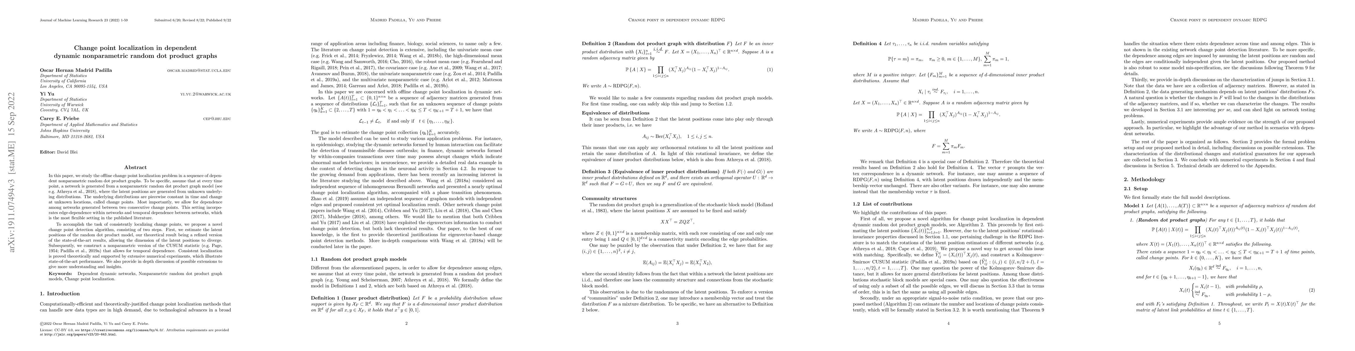 Thumbnail for Change point localization in dependent dynamic nonparametric random dot
  product graphs