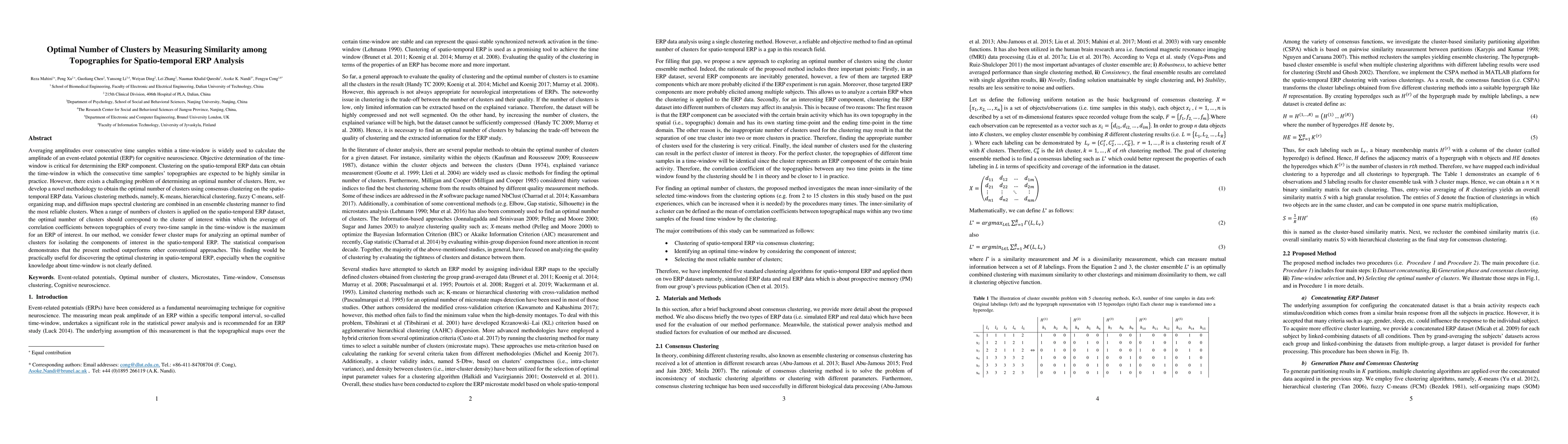 Thumbnail for Optimal Number of Clusters by Measuring Similarity among Topographies
  for Spatio-temporal ERP Analysis