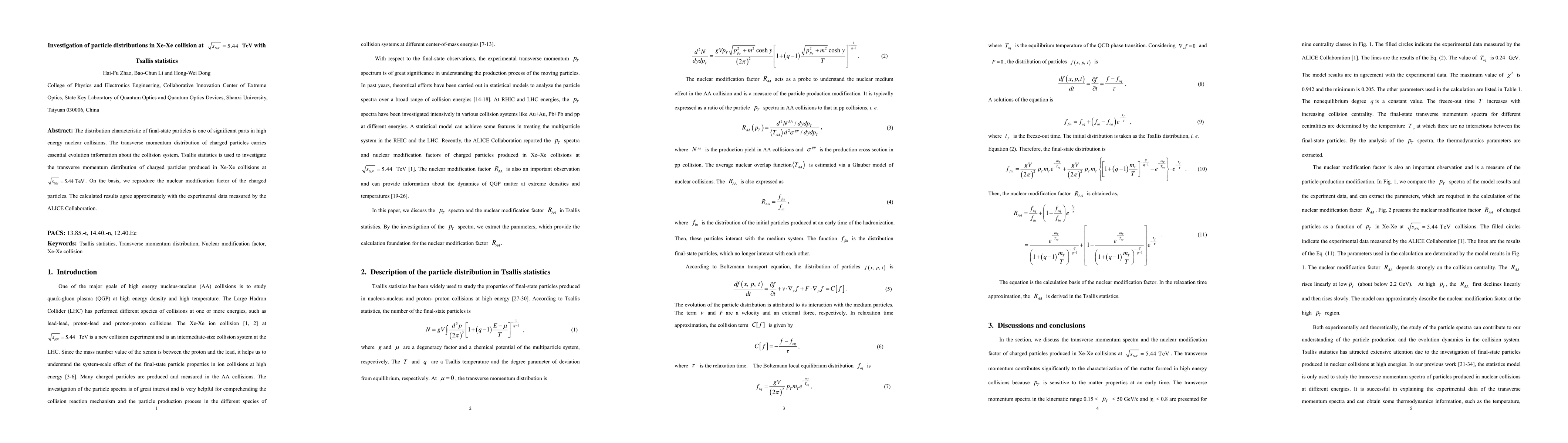 Thumbnail for Investigation of particle distributions in Xe-Xe collision at 5.44 TeV
  with Tsallis statistics