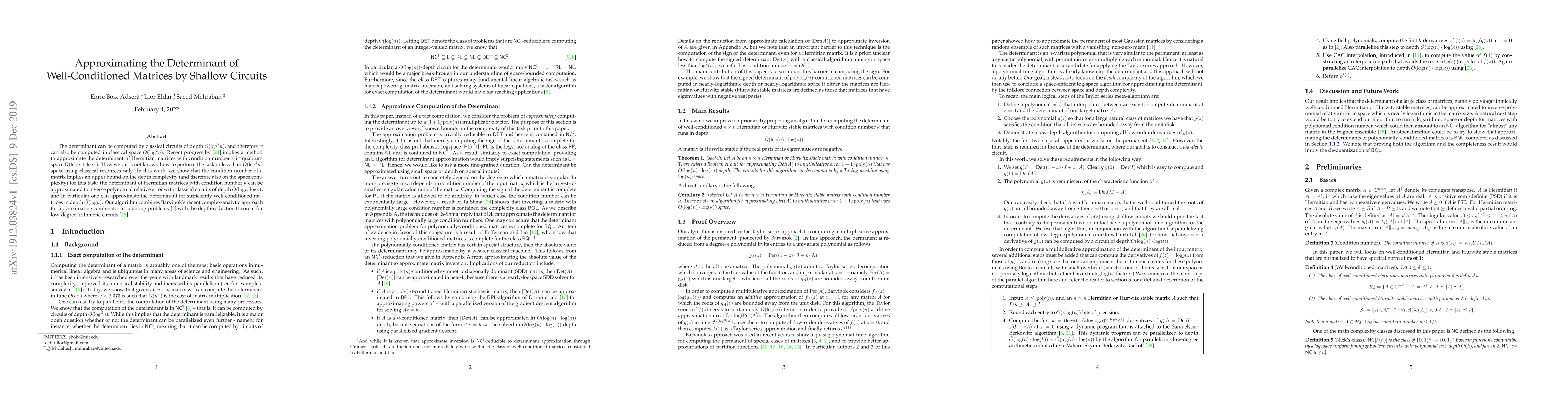 Thumbnail for Approximating the Determinant of Well-Conditioned Matrices by Shallow
  Circuits
