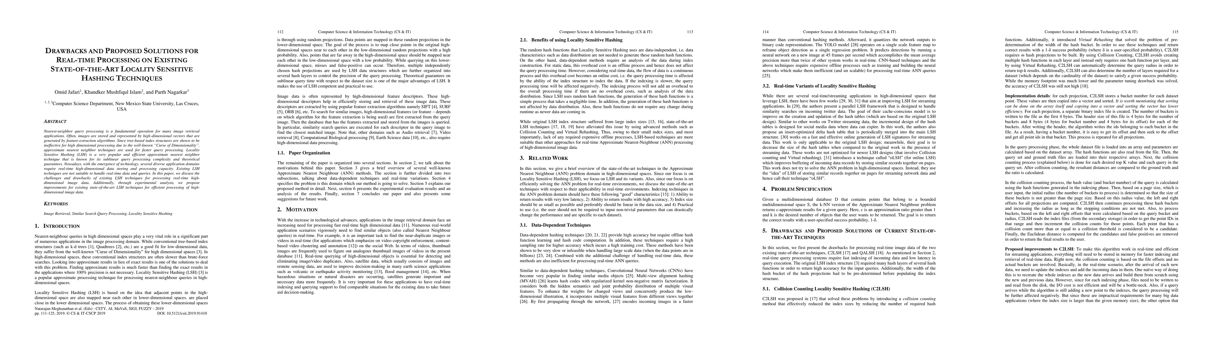 Thumbnail for Drawbacks and Proposed Solutions for Real-time Processing on Existing
  State-of-the-art Locality Sensitive Hashing Techniques