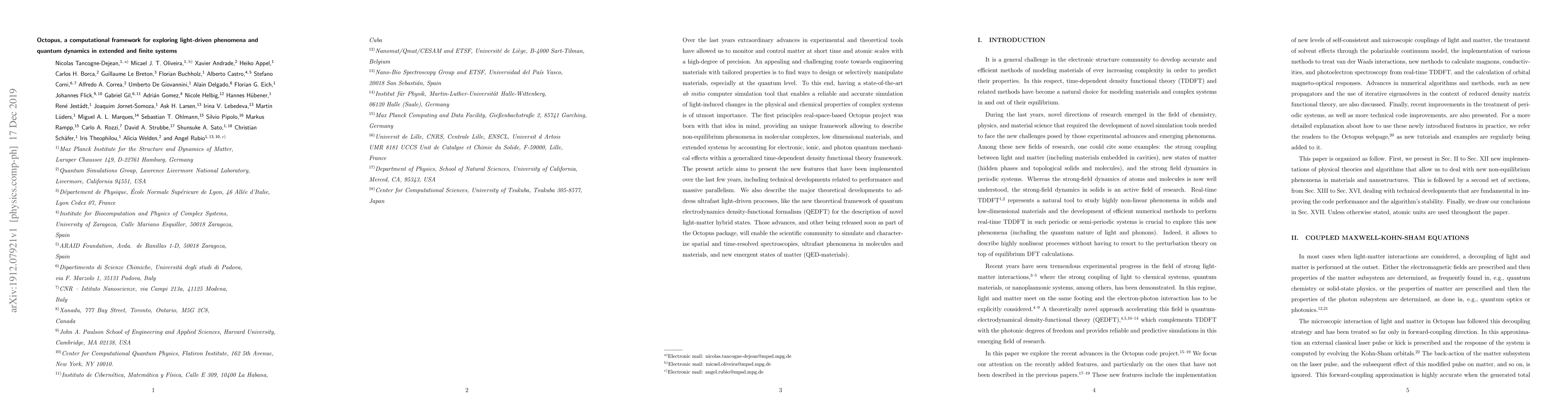 Thumbnail for Octopus, a computational framework for exploring light-driven phenomena
  and quantum dynamics in extended and finite systems