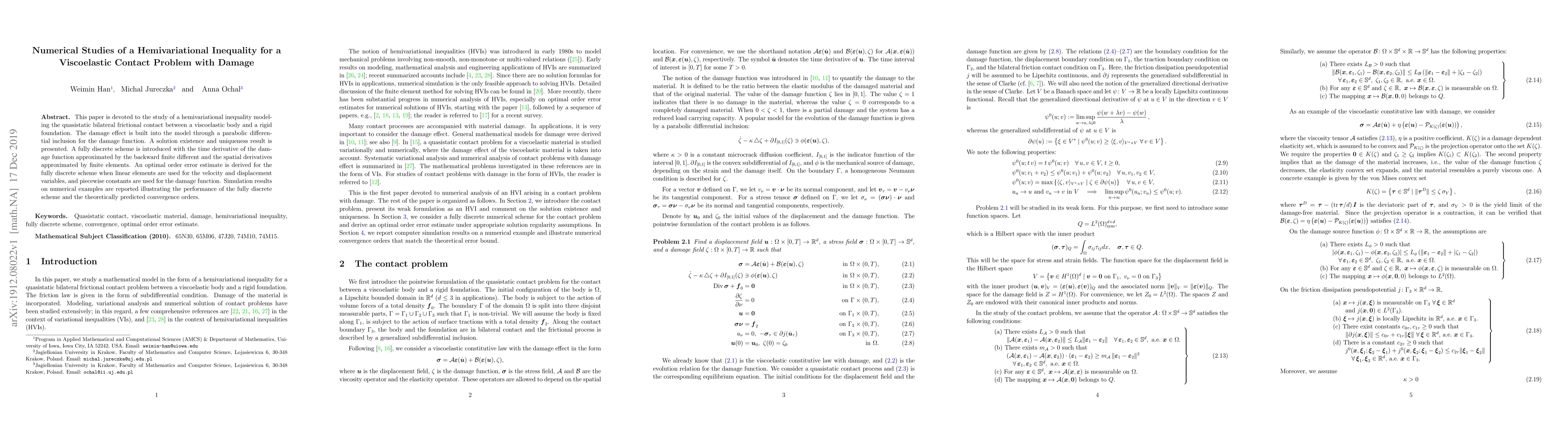 Thumbnail for Numerical Studies of a Hemivariational Inequality for a Viscoelastic
  Contact Problem with Damage