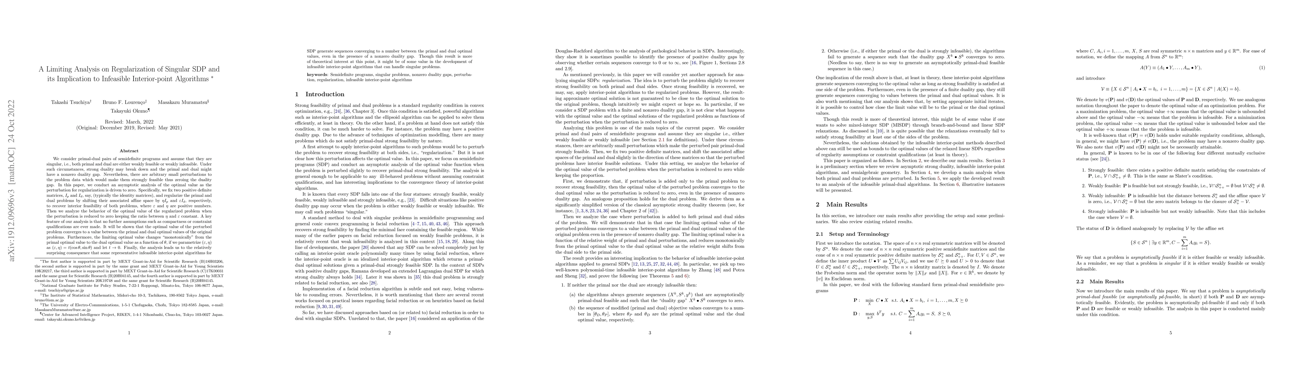 Thumbnail for A Limiting Analysis on Regularization of Singular SDP and its
  Implication to Infeasible Interior-point Algorithms
