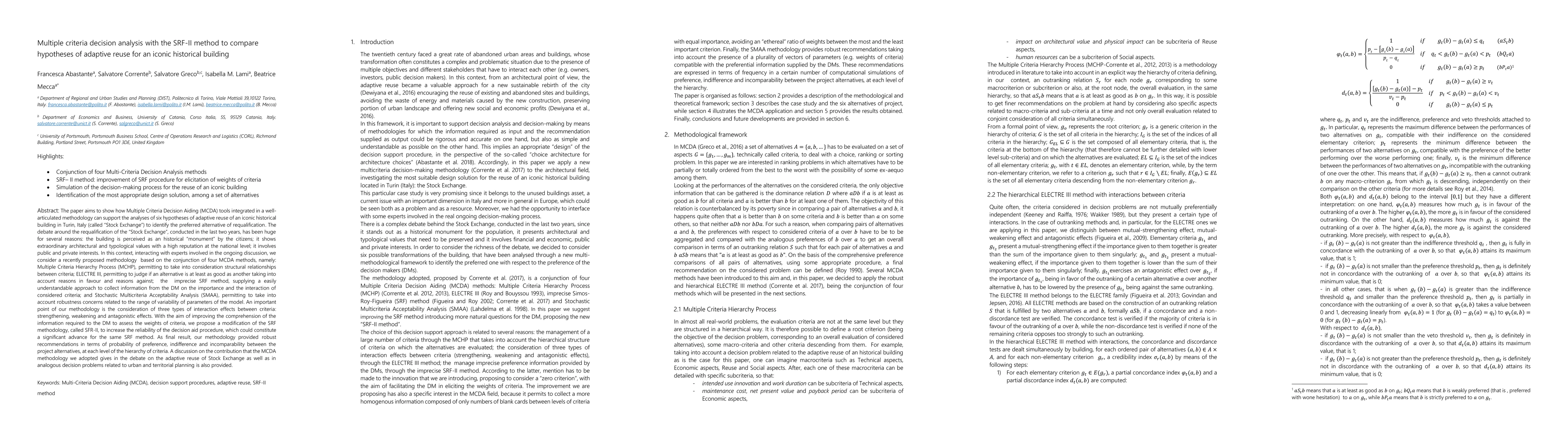 Thumbnail for Multiple criteria decision analysis with the SRF-II method to compare
  hypotheses of adaptive reuse for an iconic historical building