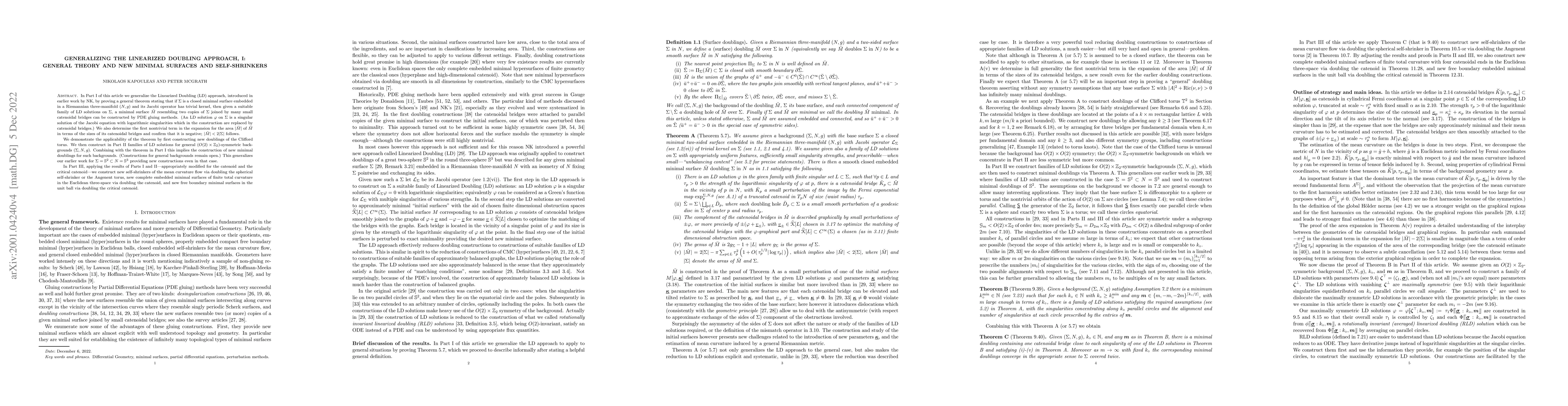 Thumbnail for Generalizing the Linearized Doubling approach, I: General theory and new
  minimal surfaces and self-shrinkers