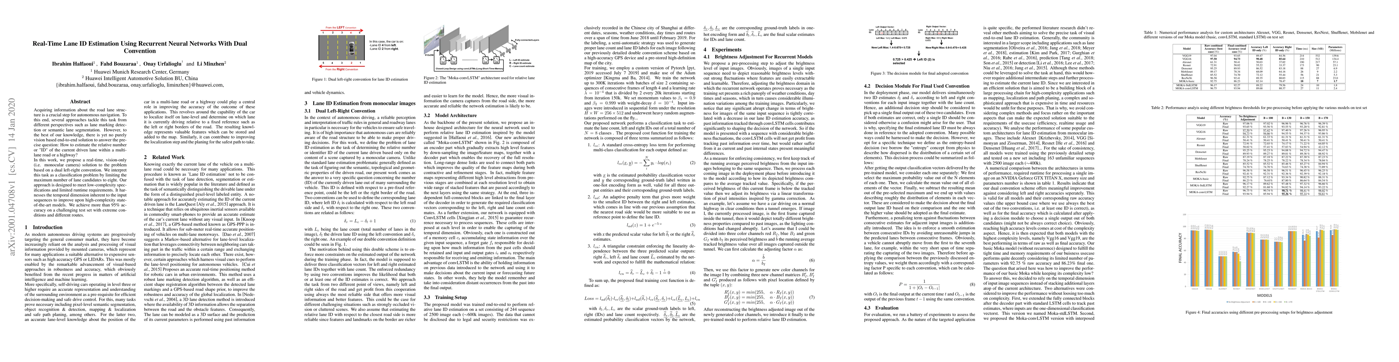 Thumbnail for Real-Time Lane ID Estimation Using Recurrent Neural Networks With Dual
  Convention
