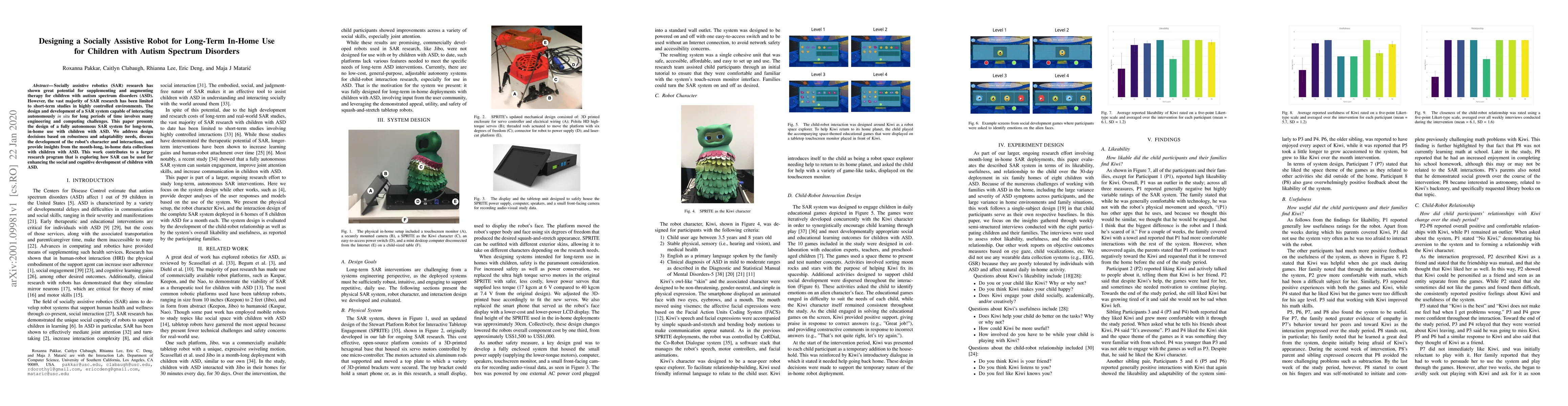 Thumbnail for Designing a Socially Assistive Robot for Long-Term In-Home Use for
  Children with Autism Spectrum Disorders