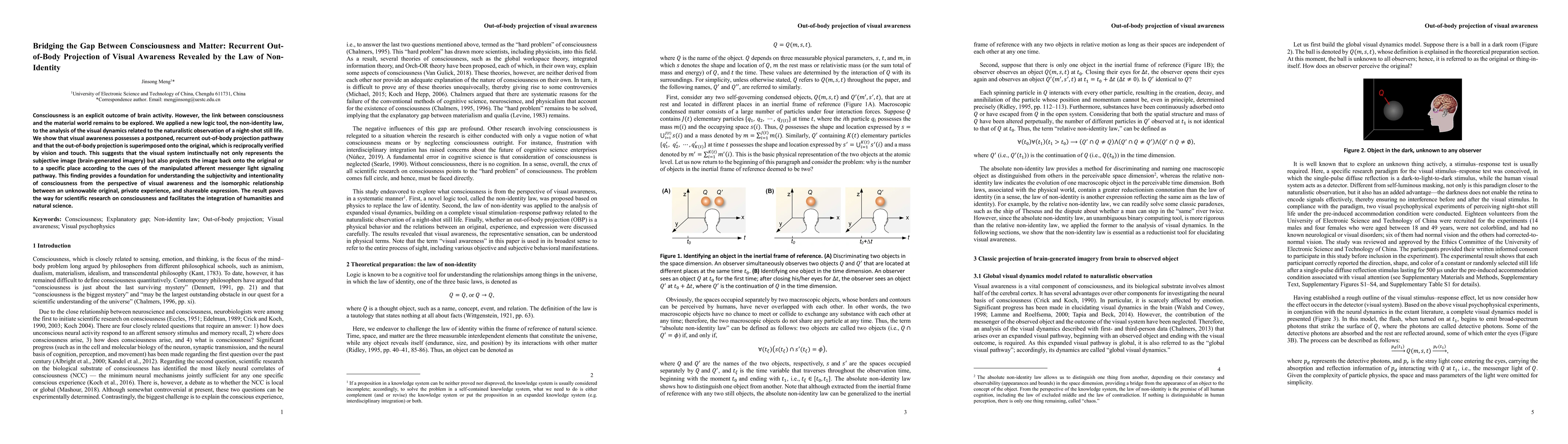 Thumbnail for Bridging the Gap Between Consciousness and Matter: Recurrent Out-of-Body
  Projection of Visual Awareness Revealed by the Law of Non-Identity