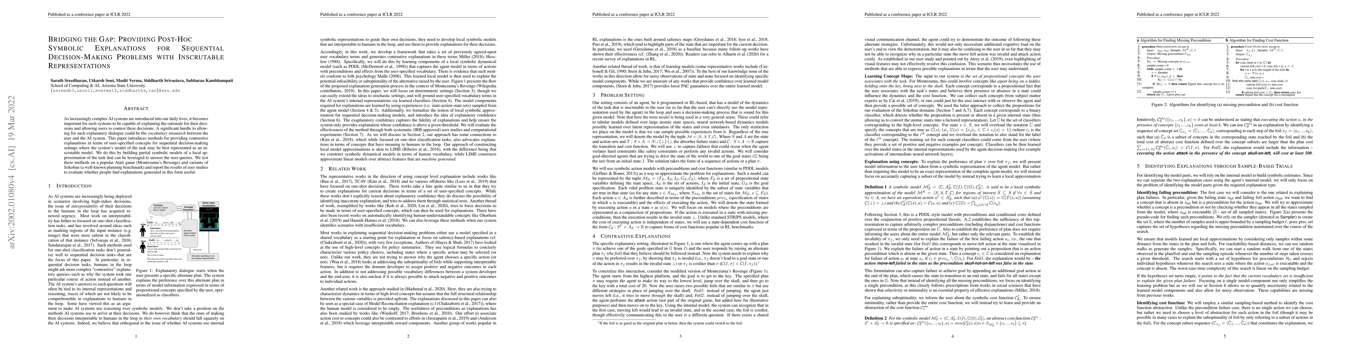 Thumbnail for Bridging the Gap: Providing Post-Hoc Symbolic Explanations for
  Sequential Decision-Making Problems with Inscrutable Representations
