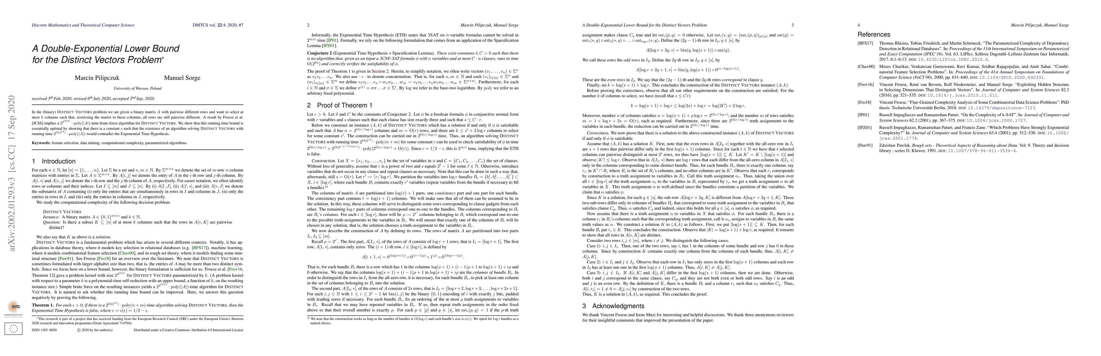 Thumbnail for A Double Exponential Lower Bound for the Distinct Vectors Problem