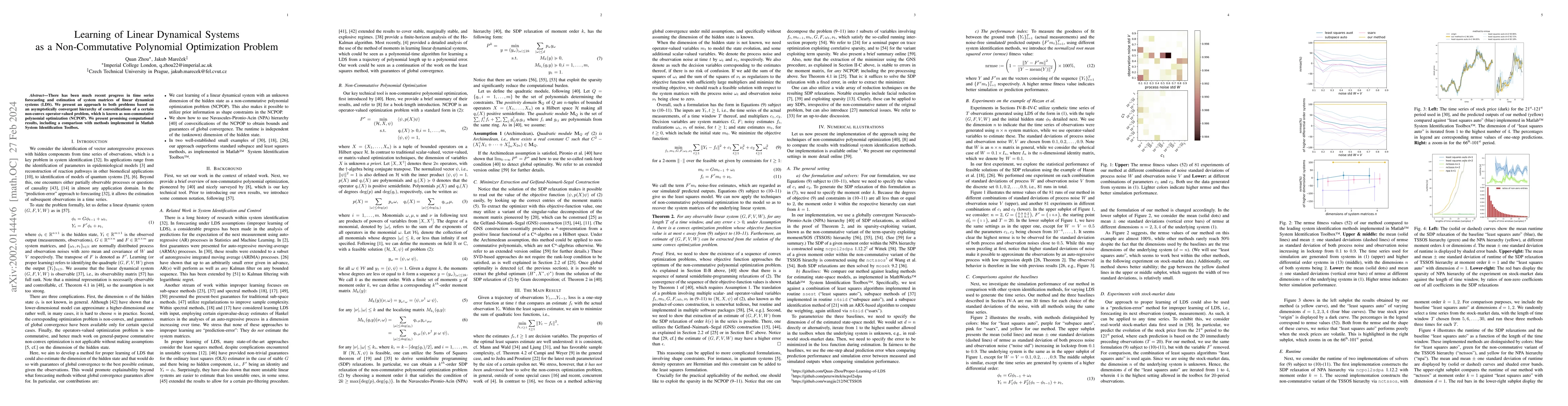 Thumbnail for Learning of Linear Dynamical Systems as a Non-Commutative Polynomial
  Optimization Problem
