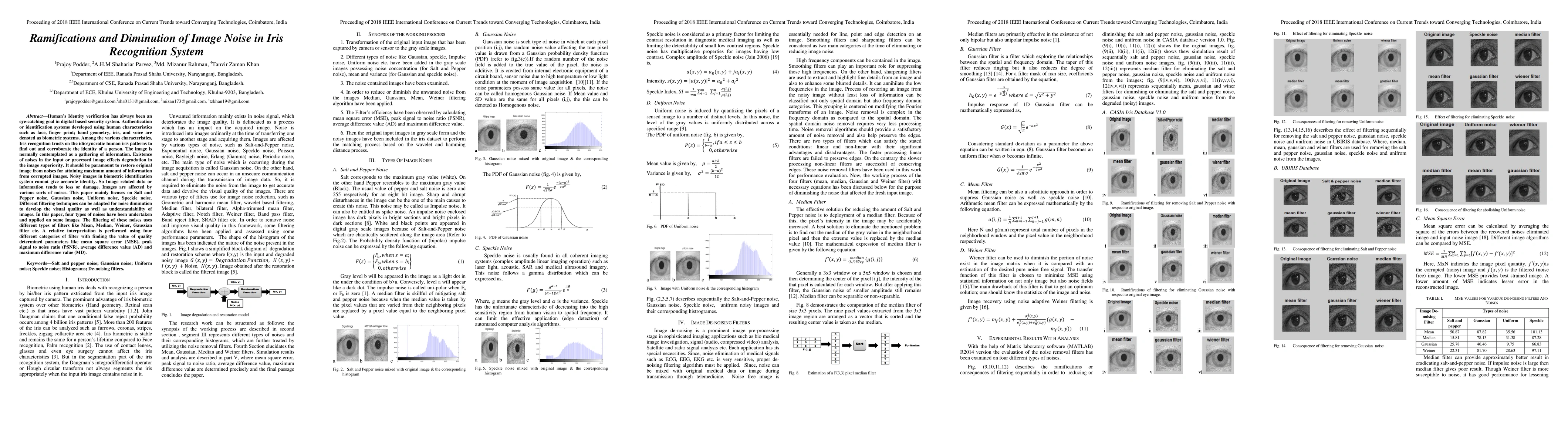 Thumbnail for Ramifications and Diminution of Image Noise in Iris Recognition System