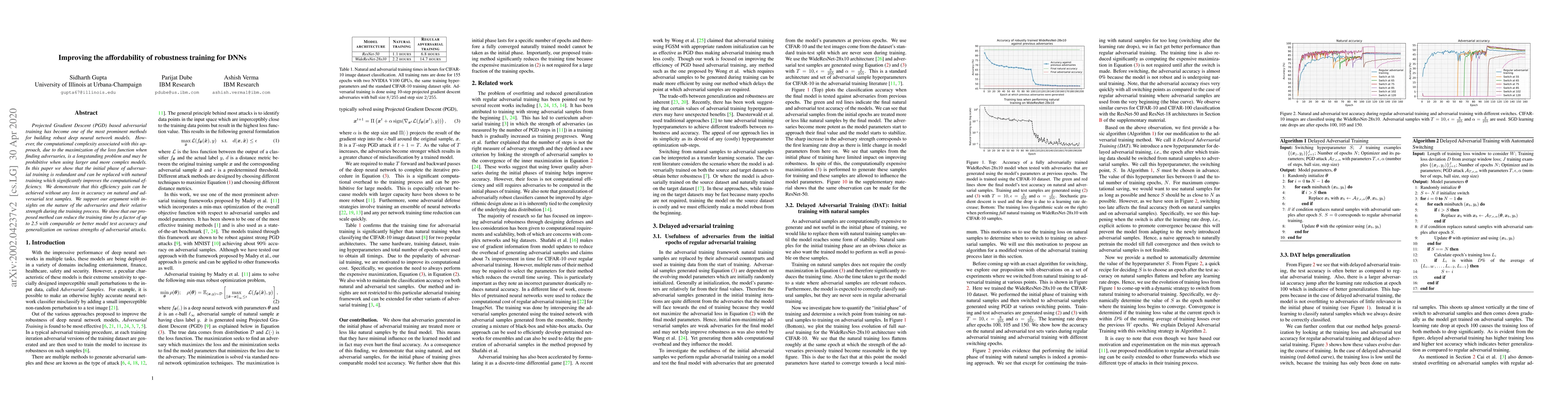Thumbnail for Improving the affordability of robustness training for DNNs