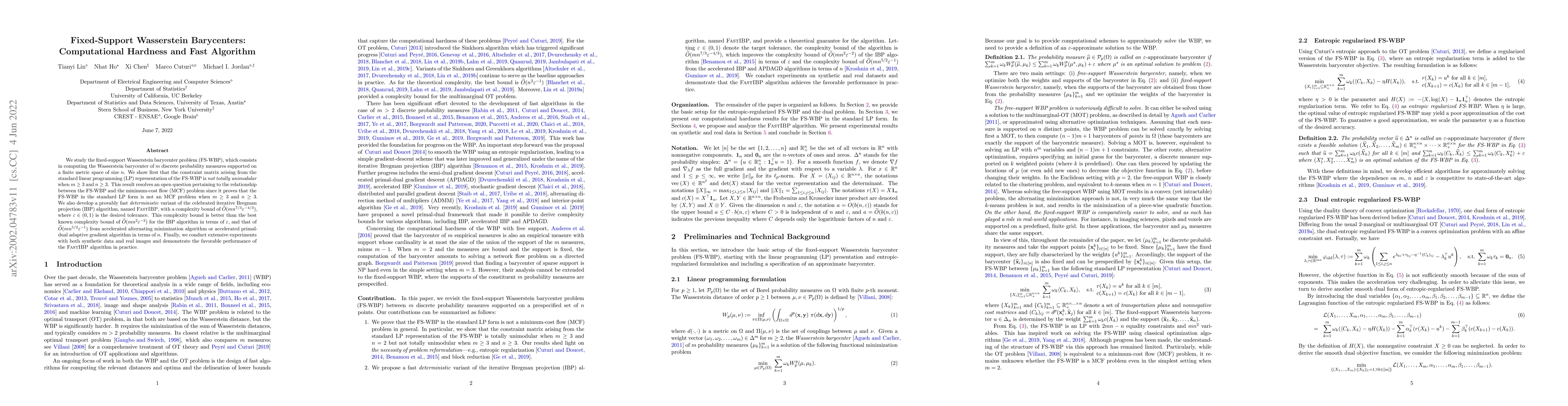 Thumbnail for Fixed-Support Wasserstein Barycenters: Computational Hardness and Fast
  Algorithm
