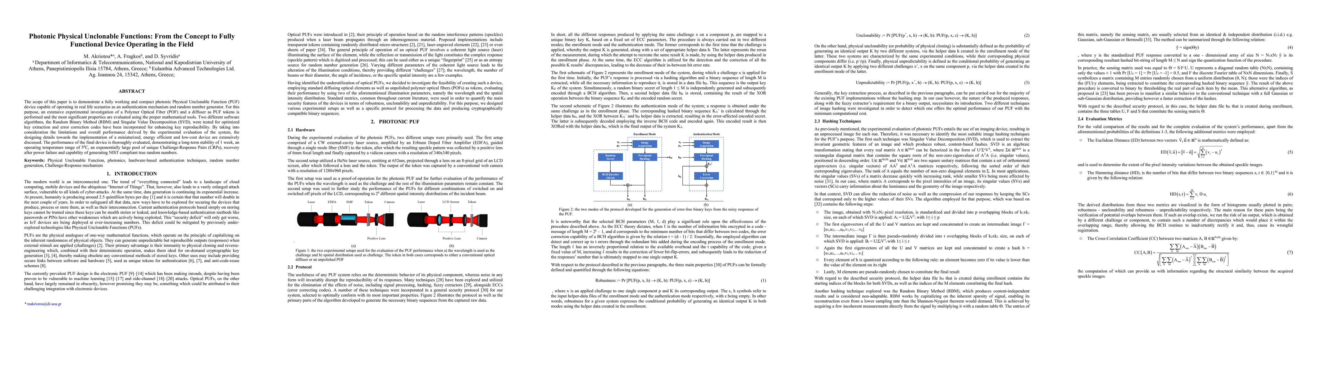 Thumbnail for Photonic Physical Unclonable Functions: From the Concept to Fully
  Functional Device Operating in the Field