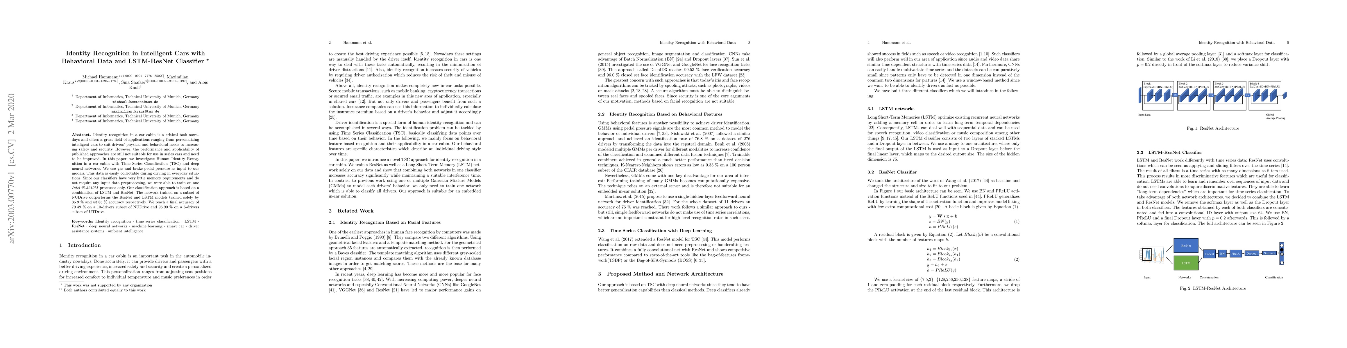 Thumbnail for Identity Recognition in Intelligent Cars with Behavioral Data and
  LSTM-ResNet Classifier