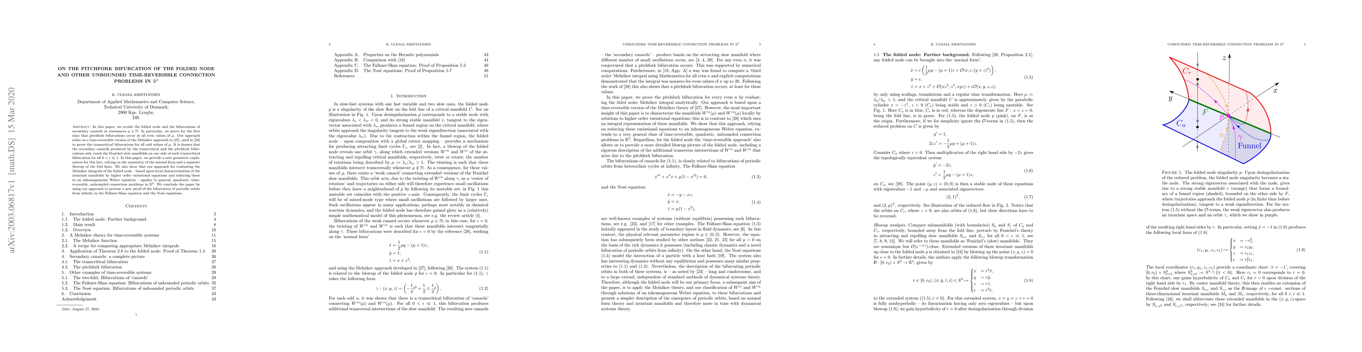 Thumbnail for On the pitchfork bifurcation of the folded node and other unbounded
  time-reversible connection problems in $\mathbb R^3$
