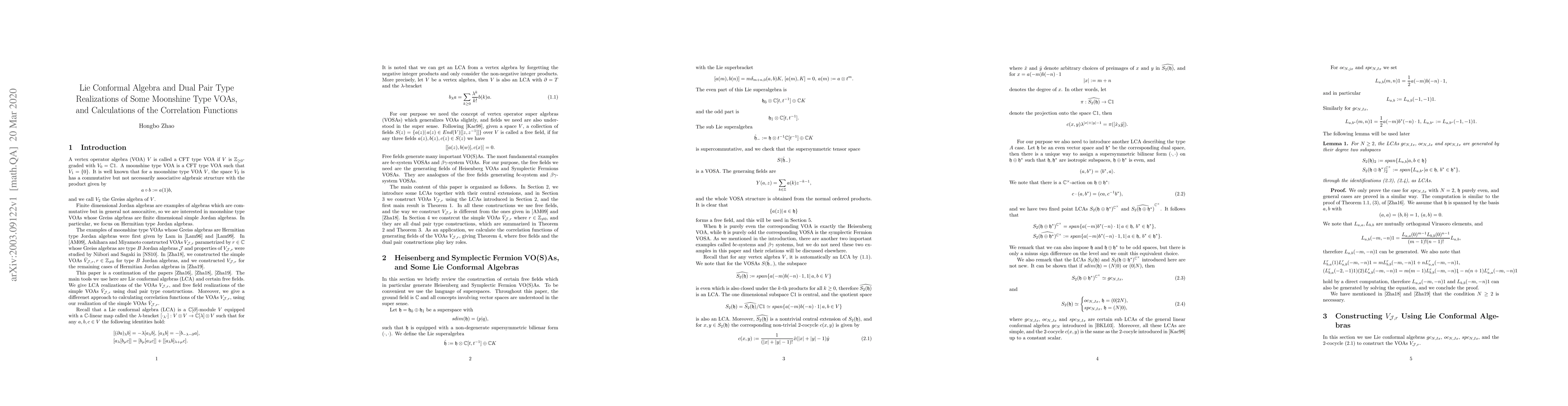 Thumbnail for Lie Conformal Algebra and Dual Pair Type Realizations of Some Moonshine
  Type VOAs, and Calculations of the Correlation Functions