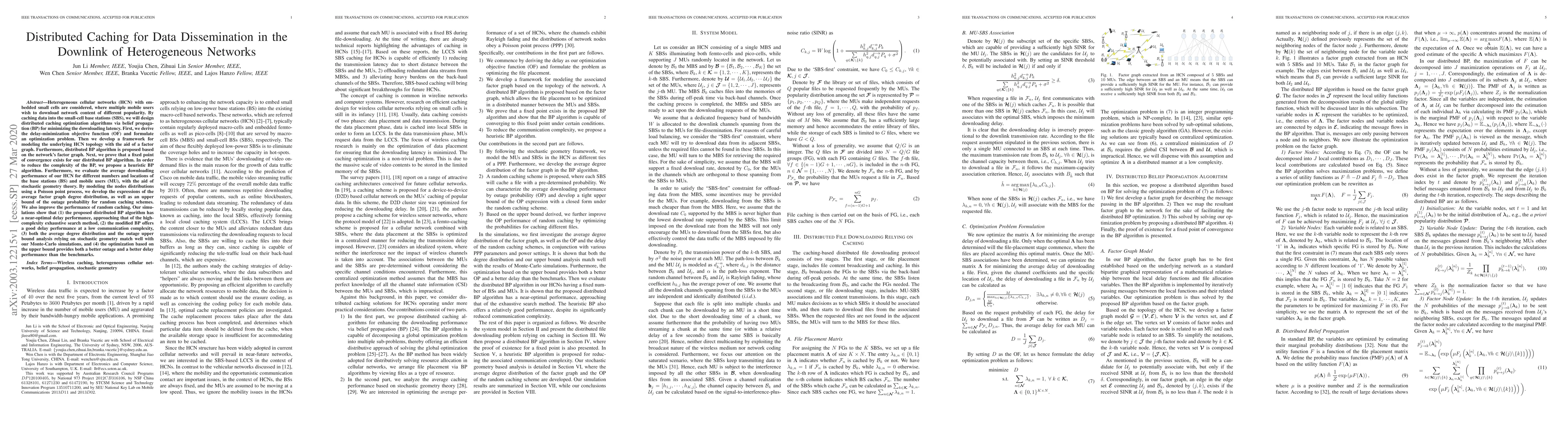 Thumbnail for Distributed Caching for Data Dissemination in the Downlink of
  Heterogeneous Networks