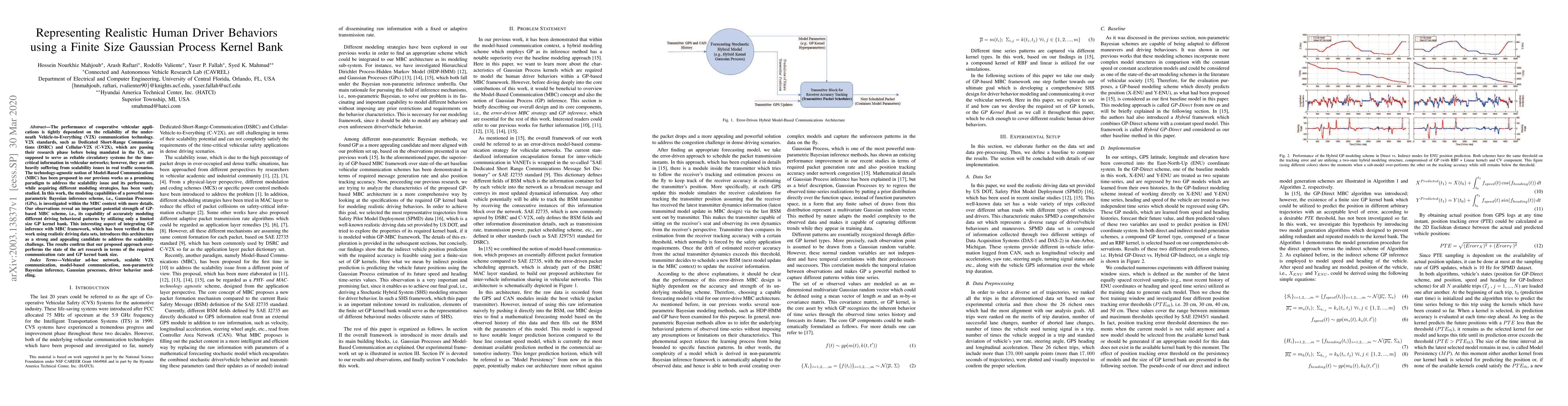 Thumbnail for Representing Realistic Human Driver Behaviors using a Finite Size
  Gaussian Process Kernel Bank