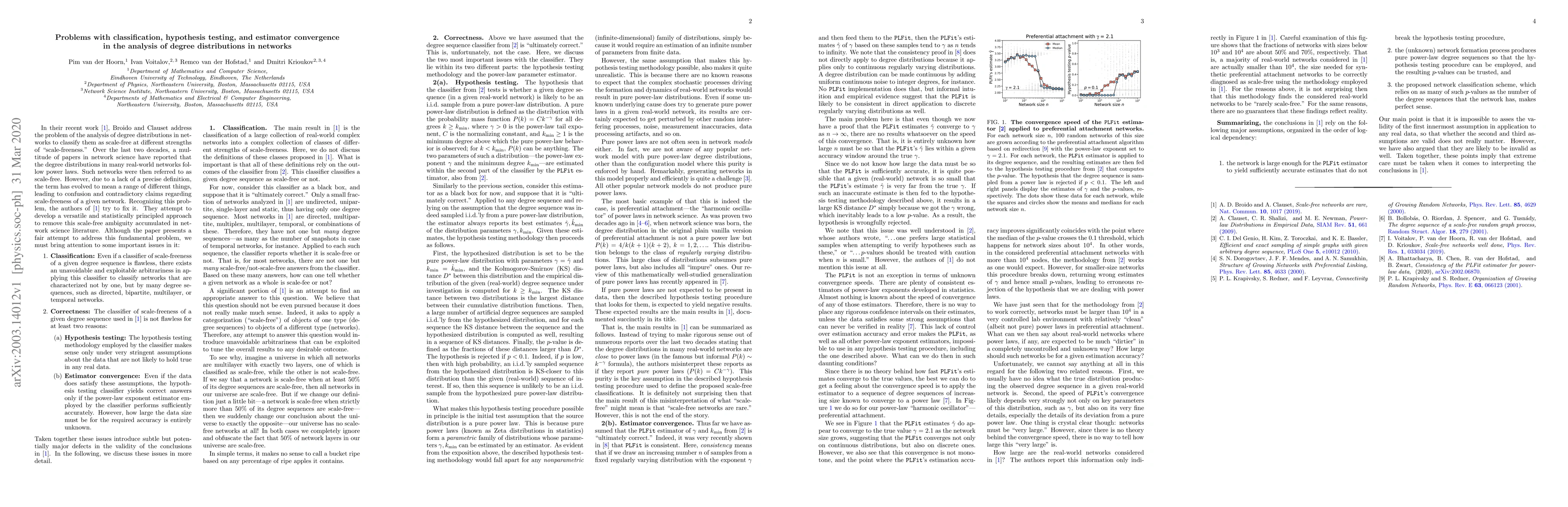 Thumbnail for Problems with classification, hypothesis testing, and estimator
  convergence in the analysis of degree distributions in networks