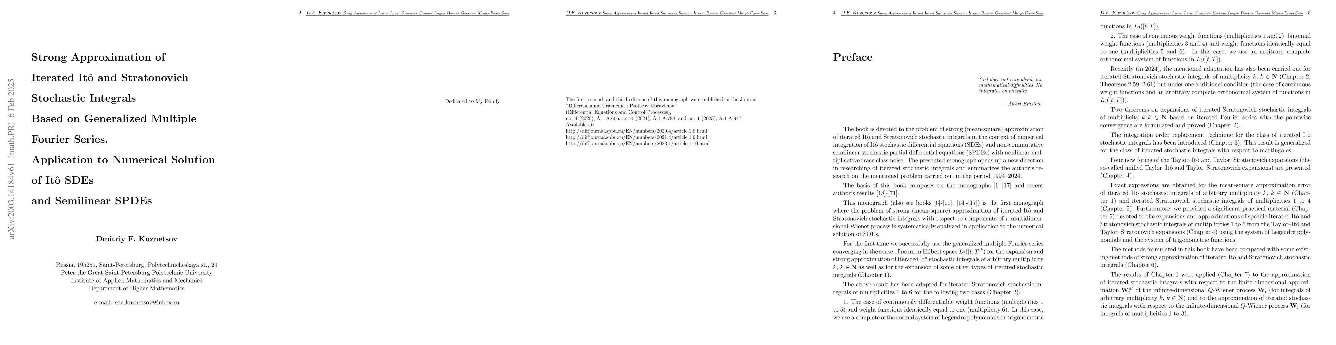 Thumbnail for Strong Approximation of Iterated Ito and Stratonovich Stochastic
  Integrals Based on Generalized Multiple Fourier Series. Application to
  Numerical Solution of Ito SDEs and Semilinear SPDEs