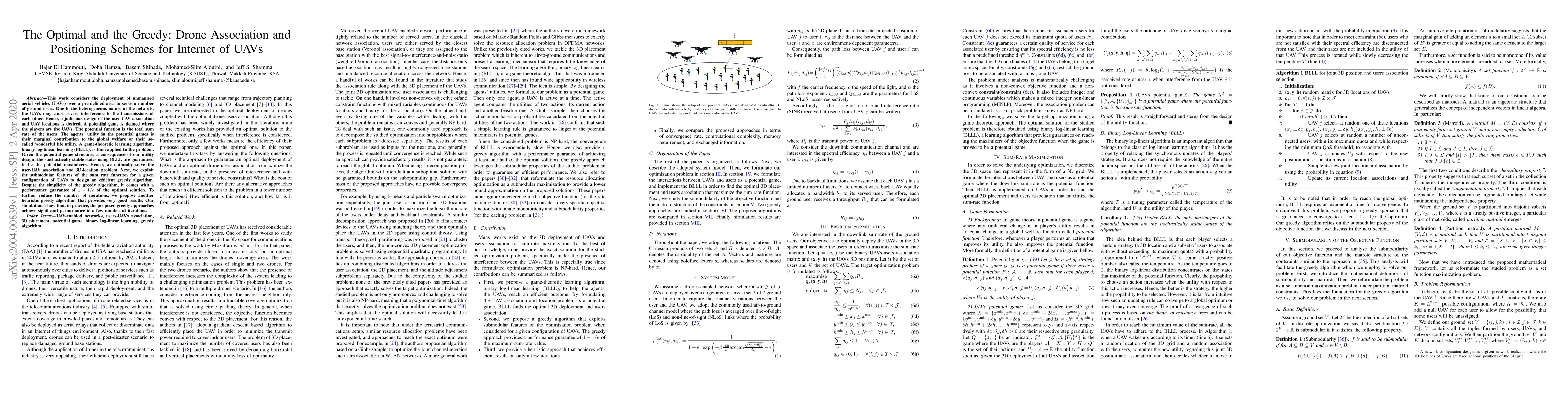 Thumbnail for The Optimal and the Greedy: Drone Association and Positioning Schemes
  for Internet of UAVs