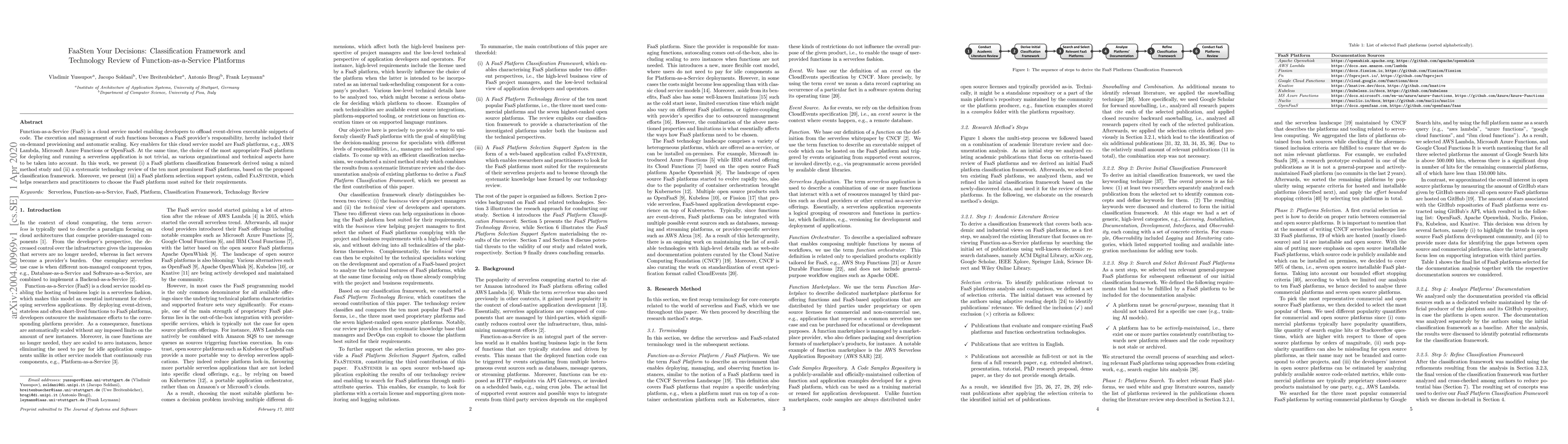 Thumbnail for FaaSten Your Decisions: Classification Framework and Technology Review
  of Function-as-a-Service Platforms