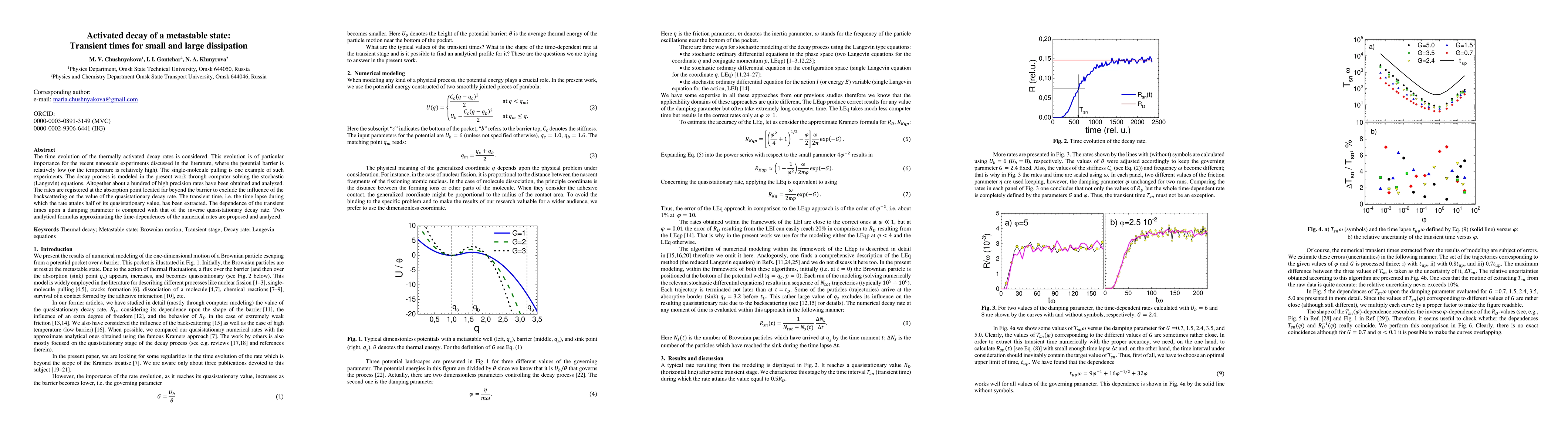 Thumbnail for Activated decay of a metastable state: Transient times for small and
  large dissipation