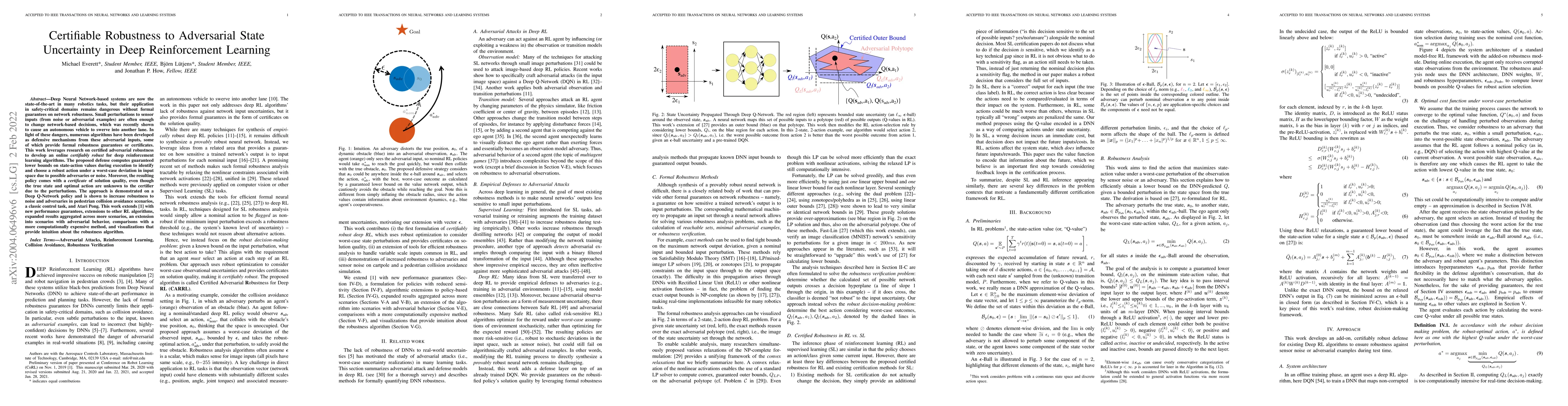 Thumbnail for Certifiable Robustness to Adversarial State Uncertainty in Deep
  Reinforcement Learning