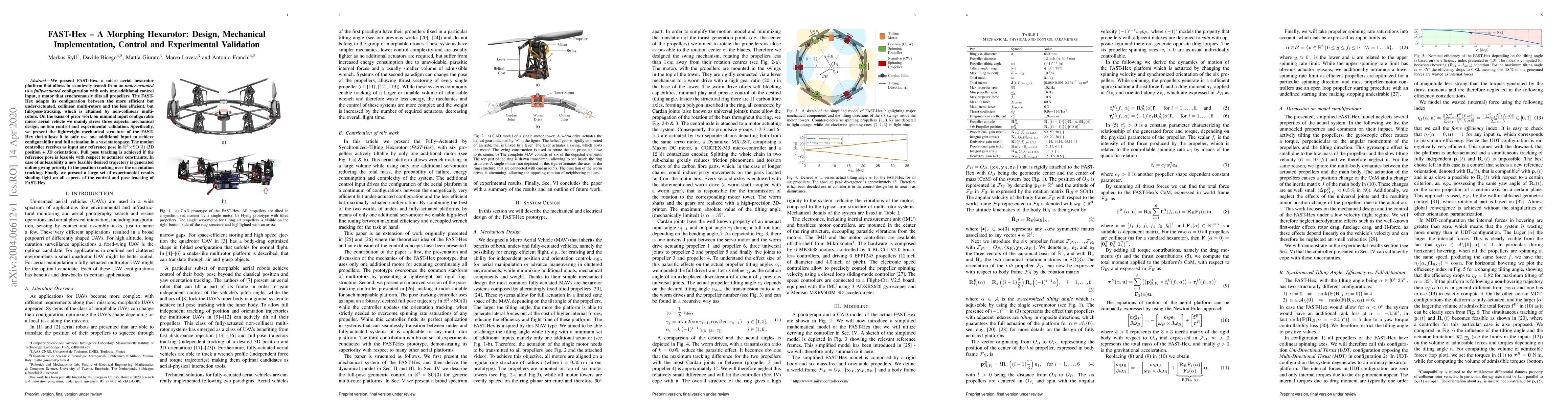 Thumbnail for FAST-Hex -- A Morphing Hexarotor: Design, Mechanical Implementation,
  Control and Experimental Validation