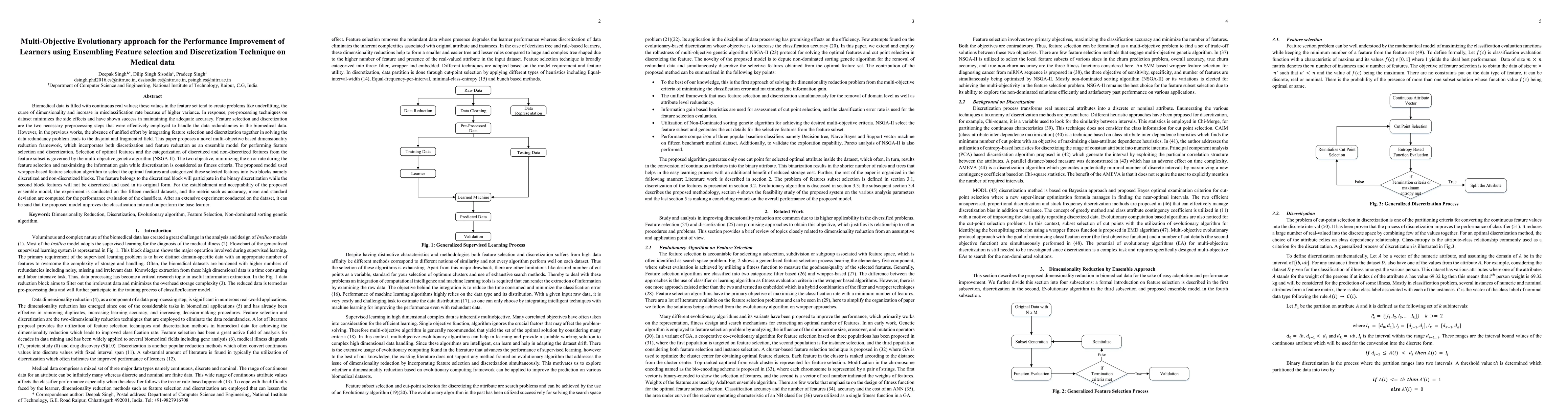 Thumbnail for Multi-Objective Evolutionary approach for the Performance Improvement of
  Learners using Ensembling Feature selection and Discretization Technique on
  Medical data