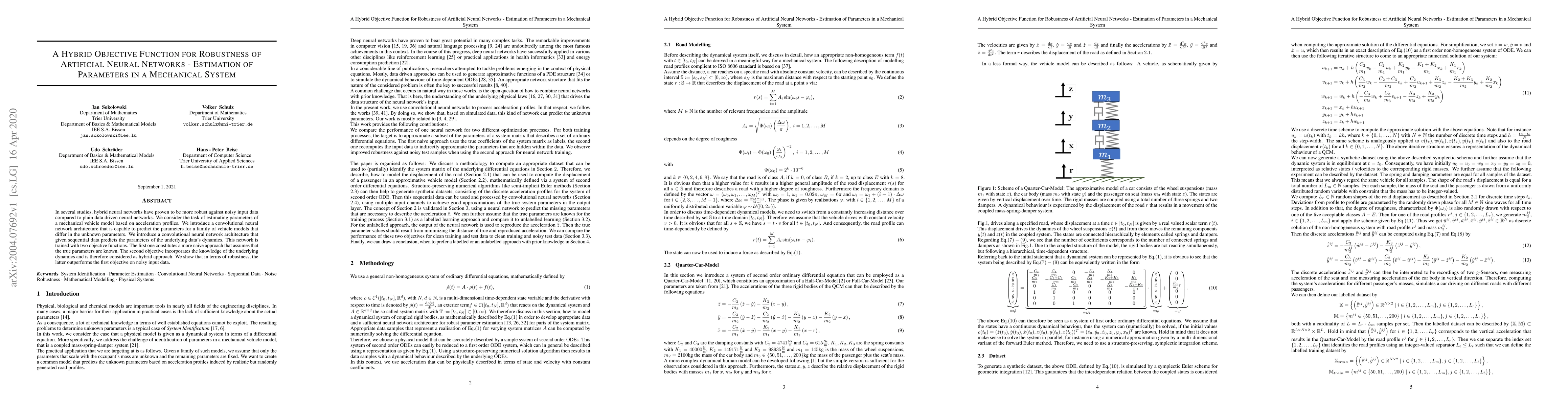 Thumbnail for A Hybrid Objective Function for Robustness of Artificial Neural Networks
  -- Estimation of Parameters in a Mechanical System