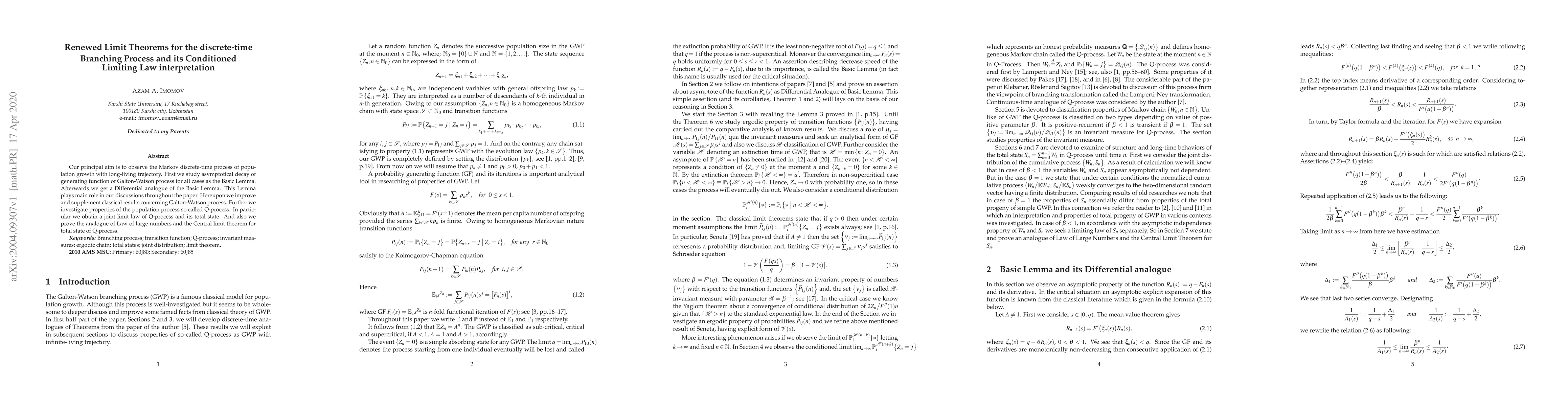 Thumbnail for Renewed Limit Theorems for the discrete-time Branching Process and its
  Conditioned Limiting Law interpretation