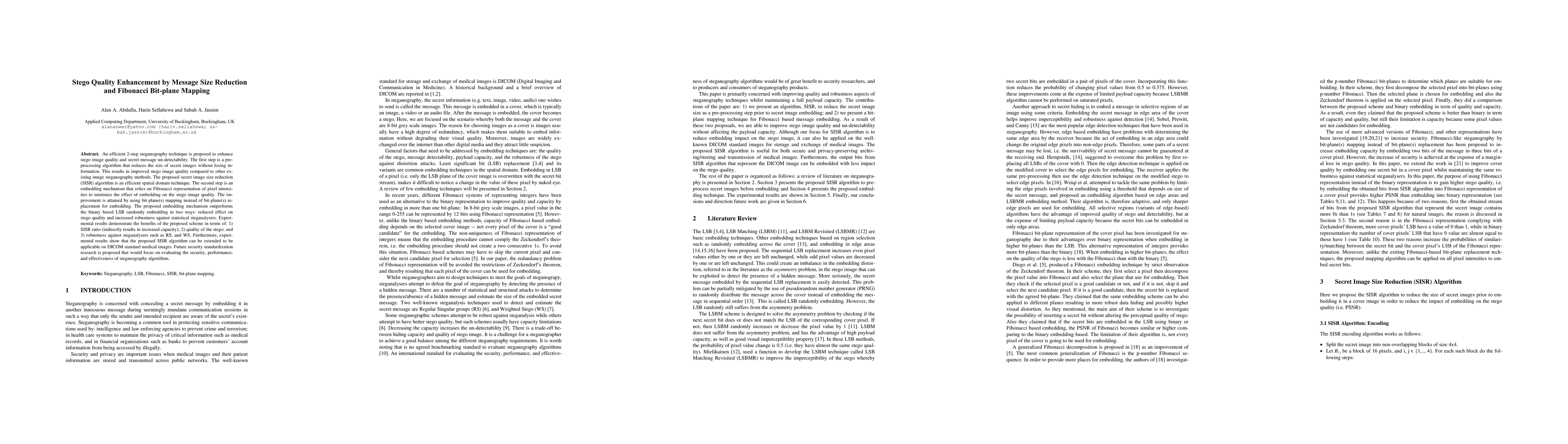 Thumbnail for Stego Quality Enhancement by Message Size Reduction and Fibonacci
  Bit-Plane Mapping