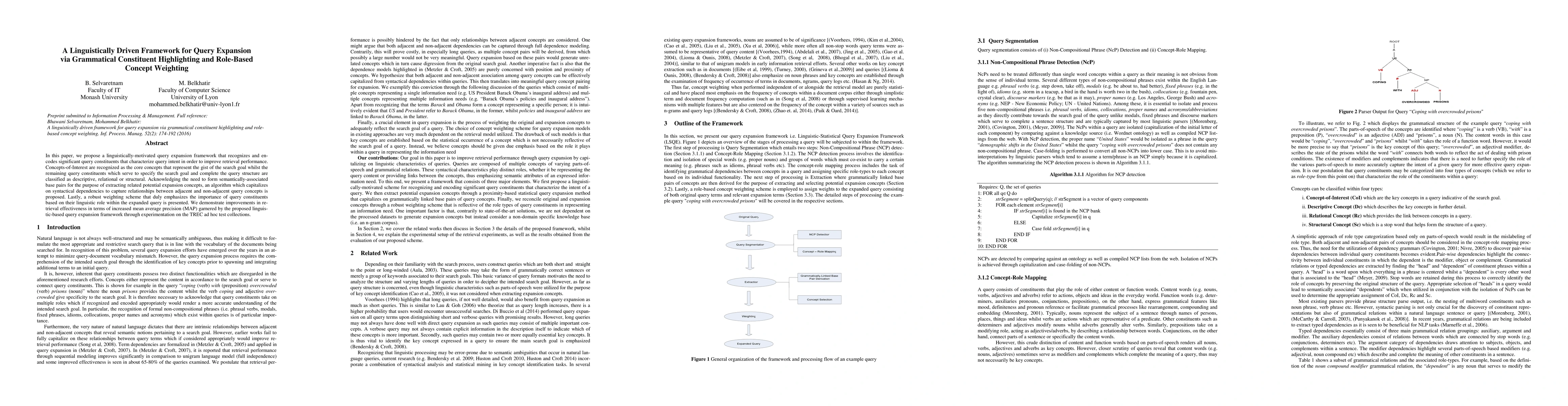 Thumbnail for A Linguistically Driven Framework for Query Expansion via Grammatical
  Constituent Highlighting and Role-Based Concept Weighting