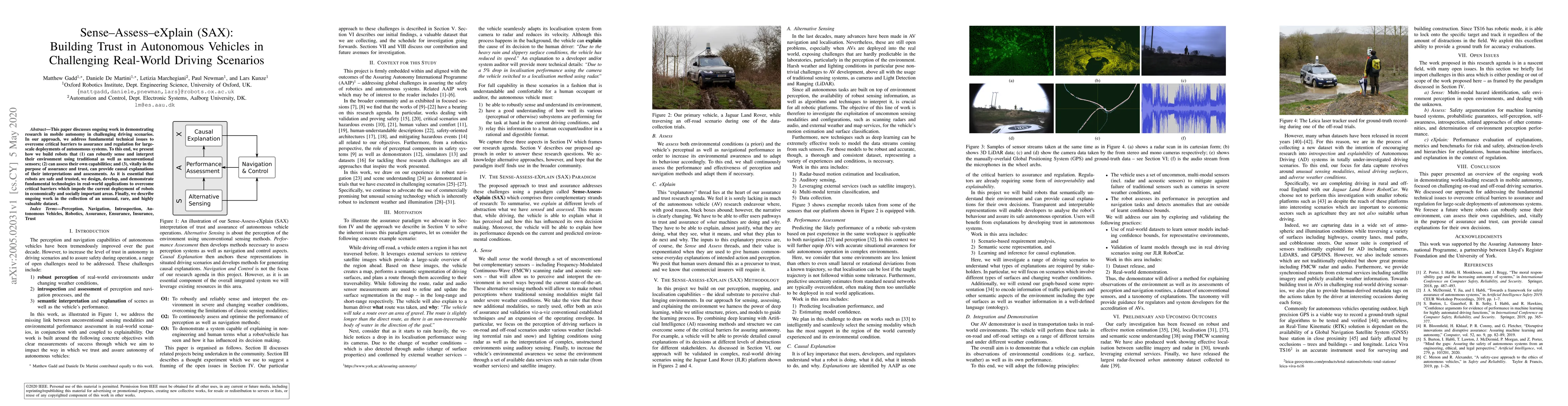 Thumbnail for Sense-Assess-eXplain (SAX): Building Trust in Autonomous Vehicles in
  Challenging Real-World Driving Scenarios
