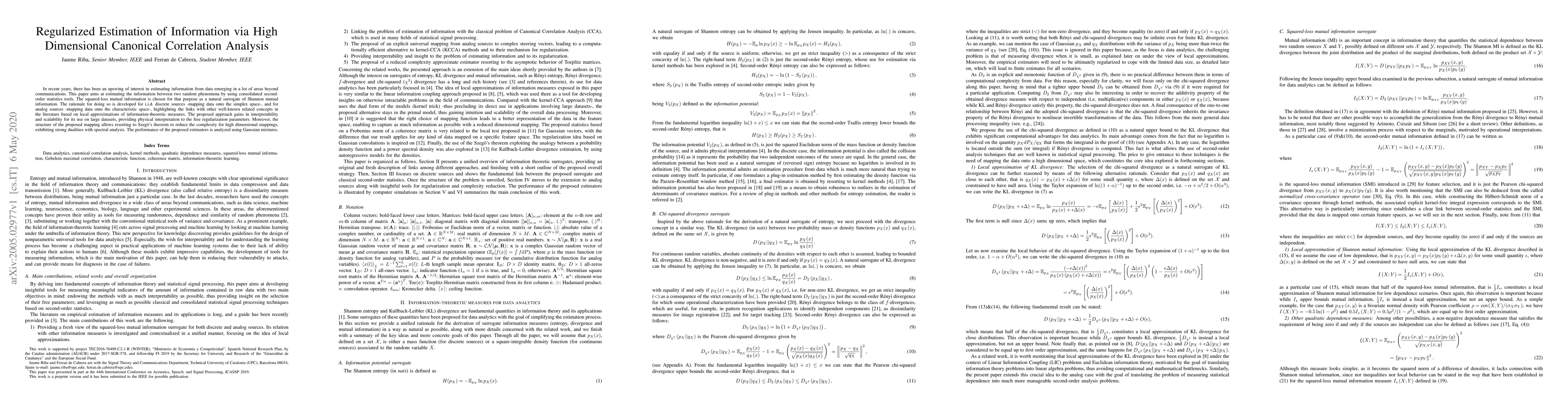Thumbnail for Regularized Estimation of Information via High Dimensional Canonical
  Correlation Analysis