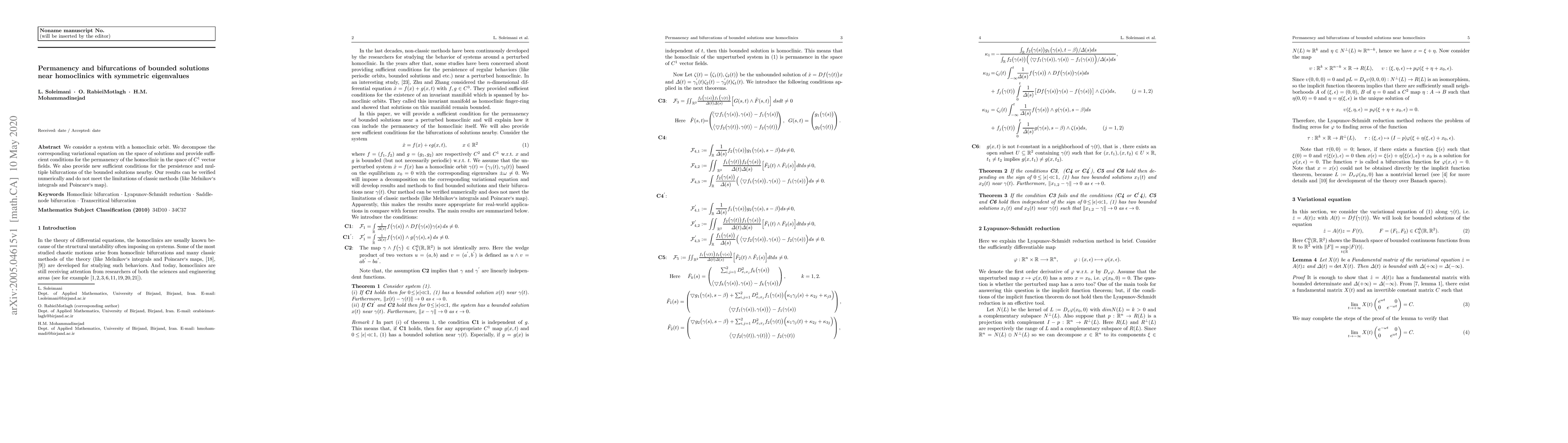 Thumbnail for Permanency and bifurcations of bounded solutions near homocilincs with
  symetric eigenvalues
