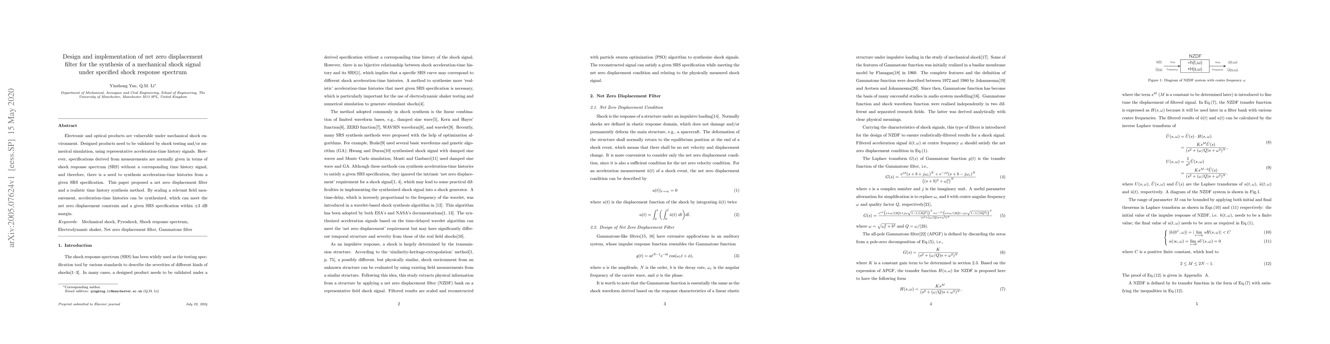 Thumbnail for Design and implementation of the net zero displacement filter for the
  synthesis of a mechanical shock signal under specified shock response
  spectrum